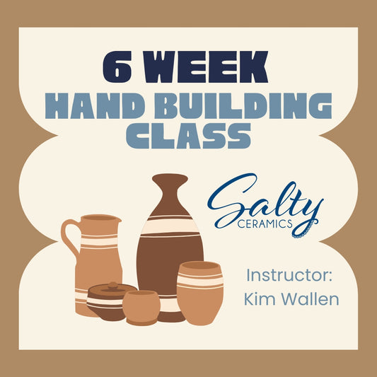 6 Week Ceramic Hand Building Class